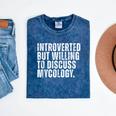 Introverted But Willing To Discuss Mycology Mushroom Mineral Wash Tshirts Mineral Navy Introverted But Willing To Discuss Mycology Mushroom Mineral Wash Tshirts Mineral Navy