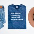 Introverted But Willing To Discuss Snowmobiles Introverts Mineral Wash Tshirts Mineral Navy Introverted But Willing To Discuss Snowmobiles Introverts Mineral Wash Tshirts Mineral Navy