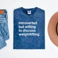 Introverted But Willing To Discuss Weightlifting Introverts Mineral Wash Tshirts Mineral Navy Introverted But Willing To Discuss Weightlifting Introverts Mineral Wash Tshirts Mineral Navy