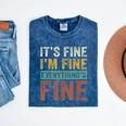 It's Fine I'm Fine Everything Is Fine Meme Introvert Sarcasm Mineral Wash Tshirts Mineral Navy It's Fine I'm Fine Everything Is Fine Meme Introvert Sarcasm Mineral Wash Tshirts Mineral Navy
