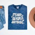 It's Way Too Peopley Outside Introvert Humor Mineral Wash Tshirts Mineral Navy It's Way Too Peopley Outside Introvert Humor Mineral Wash Tshirts Mineral Navy