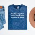 Joke For Introvert Enough Social Interaction For Today Mineral Wash Tshirts Mineral Navy Joke For Introvert Enough Social Interaction For Today Mineral Wash Tshirts Mineral Navy