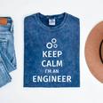 Keep Calm I'm An Engineer Engineer Graduation Mineral Wash Tshirts Mineral Navy