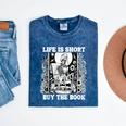 Life Is Short Buy The Book Introvert Skeleton Reading Mineral Wash Tshirts Mineral Navy