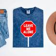 Loner Antisocial Introvert Stop Sign Says Leave Me Alone Mineral Wash Tshirts Mineral Navy