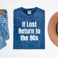 If Lost Return To The 90s Retro Throwback Nostalgia Apparel Mineral Wash Tshirts Mineral Navy