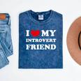 I Love My Introvert Friend I Heart My Introvert Friend Mineral Wash Tshirts Mineral Navy