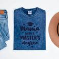 Mama With A Masters Degree Graduation Ceremony Mom Mineral Wash Tshirts Mineral Navy