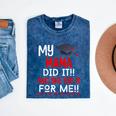 My MAMA Did It And She Did It For Me Graduation Nurse Mineral Wash Tshirts Mineral Navy