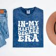 In My Master's Degree Era Graduation Master Degree Mineral Wash Tshirts Mineral Navy