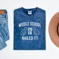 Middle School Graduation Shirt Nailed It 2018 Him Her Mineral Wash Tshirts Mineral Navy