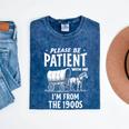 Nostalgic Wagon Jest Please Be Patient I'm From The 1900s Premium Mineral Wash Tshirts Mineral Navy