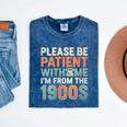 Old People Please Be Patient With Me I'm From The 1900s Mineral Wash Tshirts Mineral Navy