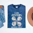 I Like Oysters And Maybe Three People Saying Introvert Mineral Wash Tshirts Mineral Navy I Like Oysters And Maybe Three People Saying Introvert Mineral Wash Tshirts Mineral Navy
