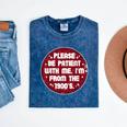 Patient I'm From The 1900s Fathers Day Please Be Mineral Wash Tshirts Mineral Navy Patient I'm From The 1900s Fathers Day Please Be Mineral Wash Tshirts Mineral Navy