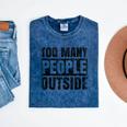 Too Many People Outside Introvert Introverted Shy Shyness Mineral Wash Tshirts Mineral Navy