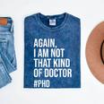 PHD Doctorate Phinished Doctoral Degree PHD Graduation Mineral Wash Tshirts Mineral Navy