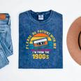 Please Be Patient With Me I'm From The 1900s Dad Mineral Wash Tshirts Mineral Navy