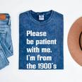 Please Be Patient With Me I'm From The 1900s Generation X Mineral Wash Tshirts Mineral Navy Please Be Patient With Me I'm From The 1900s Generation X Mineral Wash Tshirts Mineral Navy