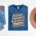 Please Be Patient I'm From The 1900s Groovy Women Premium Mineral Wash Tshirts Mineral Navy Please Be Patient I'm From The 1900s Groovy Women Premium Mineral Wash Tshirts Mineral Navy