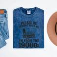Please Be Patient I'm From The 1900s Mineral Wash Tshirts Mineral Navy Please Be Patient I'm From The 1900s Mineral Wash Tshirts Mineral Navy