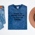 Please Be Patient With Me I'm From The 1900s Nostalgic Mineral Wash Tshirts Mineral Navy