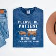 Please Be Patient With Me I'm From The 1900s Old Person Mineral Wash Tshirts Mineral Navy Please Be Patient With Me I'm From The 1900s Old Person Mineral Wash Tshirts Mineral Navy