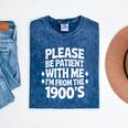 Please Be Patient With Me I'm From The 1900s Retro Age Mineral Wash Tshirts Mineral Navy