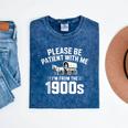 Please Be Patient With My I'm From The 1900s Sarcastic Mineral Wash Tshirts Mineral Navy