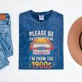 Please Be Patient With Me I'm From The 1900s Shirt Men Women Mineral Wash Tshirts Mineral Navy Please Be Patient With Me I'm From The 1900s Shirt Men Women Mineral Wash Tshirts Mineral Navy