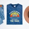 Please Be Patient With Me I'm From The 1900s Shirt Men Women Premium Tri-Blend Mineral Wash Tshirts Mineral Navy Please Be Patient With Me I'm From The 1900s Shirt Men Women Premium Tri-Blend Mineral Wash Tshirts Mineral Navy