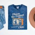 Please Be Patient With Me I'm From The 1900s Vintage TV Premium Mineral Wash Tshirts Mineral Navy
