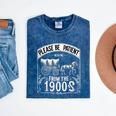 Please Be Patient With Me I'm From The 1900s Vintage Vibes Mineral Wash Tshirts Mineral Navy Please Be Patient With Me I'm From The 1900s Vintage Vibes Mineral Wash Tshirts Mineral Navy