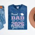 Proud Dad Of a Class Of 2026 Graduate For Graduation Mineral Wash Tshirts Mineral Navy