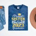 Proud Sister Of 2023 College Graduate Family 23 Graduation Mineral Wash Tshirts Mineral Navy