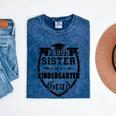 Proud Sister Of a Kindergarten Grad Graduation Shirt Mineral Wash Tshirts Mineral Navy