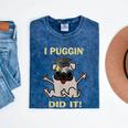 I Puggin' Did It Best Men Women Graduation T-Shirt Mineral Wash Tshirts Mineral Navy