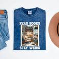 Read Books Stay Weird Book Lover Introvert Book Mineral Wash Tshirts Mineral Navy