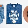 Relax I Have a Master's Degree Graduation Mineral Wash Tshirts Mineral Navy