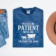 Retro Vintage Please Be Patient With Me I'm From The 1900s Mineral Wash Tshirts Mineral Navy