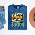 Saying Please Be Patient With Me I'm From The 1900s Premium Tri-Blend Mineral Wash Tshirts Mineral Navy Saying Please Be Patient With Me I'm From The 1900s Premium Tri-Blend Mineral Wash Tshirts Mineral Navy