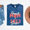 Senior Graduation Class Of 2023 Proud Mom Of 2023 Senior Mineral Wash Tshirts Mineral Navy