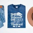 She Believed She Could So She Mastered It Graduation 2023 Mineral Wash Tshirts Mineral Navy