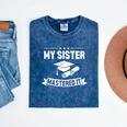 My Sister Mastered It Masters Degree Graduation MBA Mineral Wash Tshirts Mineral Navy