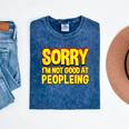 Sorry Im Not Good At Peopleing Introvert Mineral Wash Tshirts Mineral Navy Sorry Im Not Good At Peopleing Introvert Mineral Wash Tshirts Mineral Navy