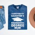 I Survived My Daughter's Engineering Degree Graduation Mineral Wash Tshirts Mineral Navy
