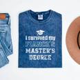 i Survived My Fiances Masters Degree Graduation Mastered It Mineral Wash Tshirts Mineral Navy
