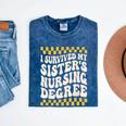i Survived My Sisters Nursing Degree School Graduation Party Mineral Wash Tshirts Mineral Navy