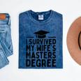 I Survived My Wife's Masters Degree Graduation Class Of 2025 Mineral Wash Tshirts Mineral Navy