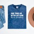 Some Things Are Better Left Alone Like Me Introvert Mineral Wash Tshirts Mineral Navy Some Things Are Better Left Alone Like Me Introvert Mineral Wash Tshirts Mineral Navy